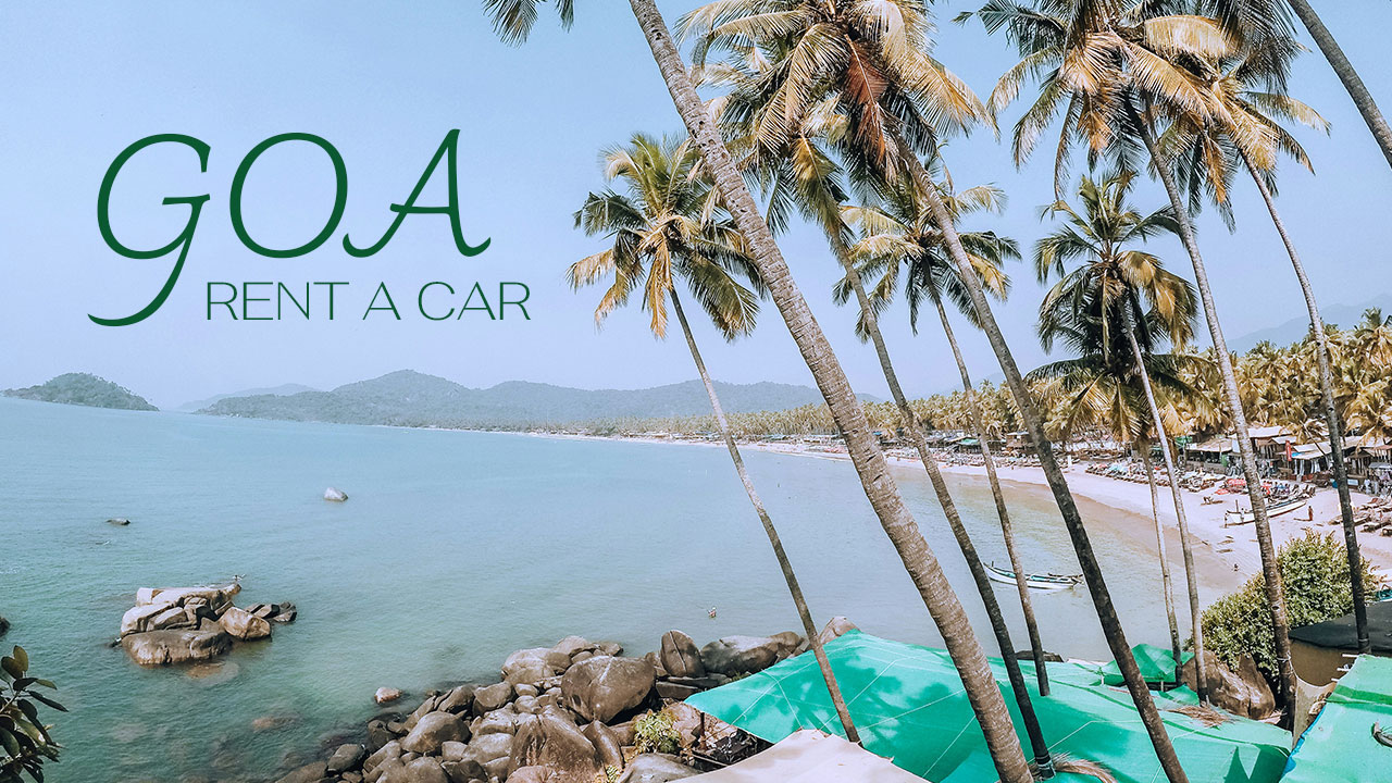 Rent a Car in Goa with Sudarshan Cars: Your Ultimate Guide to Exploring Paradise